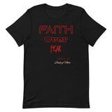 Faith Over Fear Unisex T-Shirt