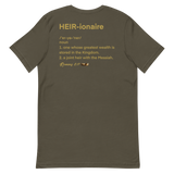 HEIR-ionaire® Short-Sleeve Unisex T-Shirt