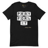 Pray For It