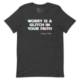 Worry Glitch Short-Sleeve Unisex T-Shirt